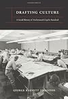 Drafting Culture: A Social History of Architectural Graphic Standards