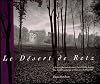Le Désert de Retz: A Late Eighteenth-Century French Folly Garden · The Artful Landscape of Monsieur de Monville