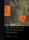 The MIT Encyclopedia of Communication Disorders