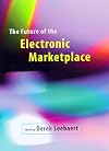 The Future of the Electronic Marketplace