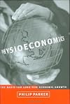 Physioeconomics: The Basis for Long-Run Economic Growth