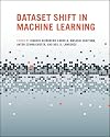 Dataset Shift in Machine Learning