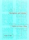 Development and Evolution: Complexity and Change in Biology