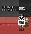 Third Person: Authoring and Exploring Vast Narratives