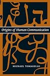 Origins of Human Communication