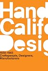 A Handbook of California Design, 1930-1965: Craftspeople, Designers, Manufacturers