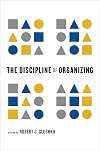 The Discipline of Organizing