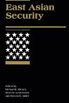 East Asian Security (International Security Readers)