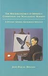 The Macroeconomics of Imperfect Competition and Nonclearing Markets: A Dynamic General Equilibrium Approach