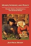 Money, Interest, and Policy: Dynamic General Equilibrium in a Non-Ricardian World