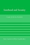 Statehood and Security: Georgia after the Rose Revolution