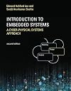Introduction to Embedded Systems: A Cyber-Physical Systems Approach (The MIT Press)