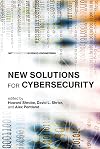 New Solutions for Cybersecurity (MIT Connection Science & Engineering)