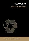 Recycling (The MIT Press Essential Knowledge series)