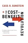The Cost-Benefit Revolution (The MIT Press)