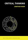 Critical Thinking (The MIT Press Essential Knowledge series)
