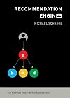 Recommendation Engines (The MIT Press Essential Knowledge series)