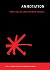 Annotation (The MIT Press Essential Knowledge series)