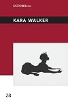 Kara Walker (October Files)