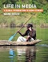 Life in Media: A Global Introduction to Media Studies