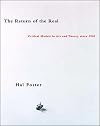 The Return of the Real: Art and Theory at the End of the Century