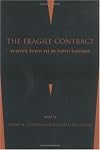 The Fragile Contract: University Science and the Federal Government