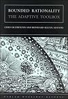 Bounded Rationality: The Adaptive Toolbox
