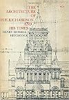 The Architecture of H.H. Richardson and His Times