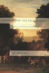 Gardens and the Picturesque: Studies in the History of Landscape Architecture