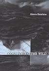 Cognition in the Wild (Bradford Books)