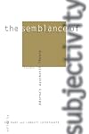 The Semblance of Subjectivity: Essays in Adorno's Aesthetic Theory