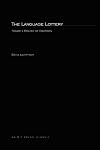 The Language Lottery: Toward a Biology of Grammars