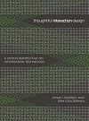Thoughtful Interaction Design: A Design Perspective on Information Technology