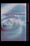 Understanding Media: The Extensions of Man