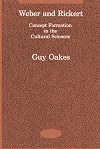 Weber and Rickert: Concept Formation in the Cultural Sciences