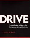 Drive: Neurobiological and Molecular Mechanisms of Sexual Motivation