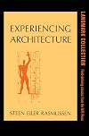 Experiencing Architecture