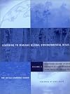 Learning to Manage Global Environmental Risks. Volume 2: A Functional Analysis of Social Responses to Climate Change, Ozone Depletion, and Acid Rain
