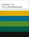 Energy at the Crossroads: Global Perspectives and Uncertainties