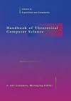 Handbook of Theoretical Computer Science, Vol. A: Algorithms and Complexity