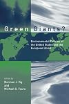 Green Giants?: Environmental Policies of the United States and the European Union