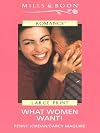 What Women Want! (My Secret Wish List/ A Girl's Best Friend)