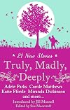 Truly, Madly, Deeply