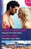 Playing by the Greek's Rules -and- The Sultan's Harem Bride
