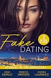 Fake Dating: Scandal In The Spotlight: Hollywood Baby Affair (The Serenghetti Brothers) / His Princess of Convenience / A Very Exclusive Engagement