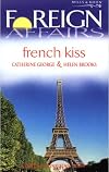 French Kiss ['Luc's Revenge' & 'Reckless Flirtation"]