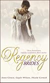 Regency Brides (Virtuous Widow/ My Darling Echo/ Rake's Bride)