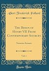 The reign of Henry VII from contemporary sources (v.1)