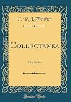 Collectanea. First Series
