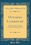 Ottoman literature; the poets and poetry of Turkey
